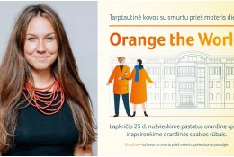Rytoj „nusispalvinkime“ oranžine spalva: būkime solidarūs smurtui prieš moteris sakydami NE