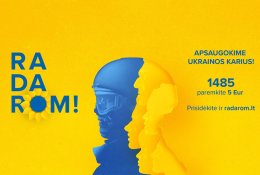 Šiemet už „Radarom“ akcijoje surinktas lėšas Ukrainos kariams bus perkami Lietuvoje gaminami karinės įrangos paketai
