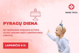 Pyragų dieną „Mamų unija“ kviečia rinkti paramą Dovydui ir kitiems vėžiu sergantiems paaugliams