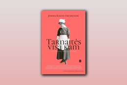 „Tarnaitės visa kam“ – akis atveriantis tyrimas apie tarnaičių gyvenimą Lenkijoje