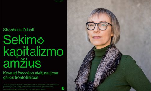 S. Trilupaitytė: „Prarandame savo žmogiškąją laisvę patys to nejausdami“