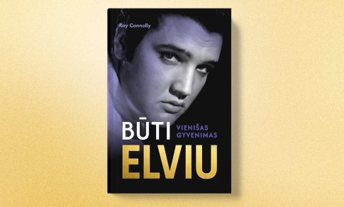 Būti Elviu. Vienišas gyvenimas (+ knygos ištrauka)