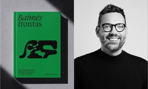 Nauja knyga parodo, kaip Kremliaus dezinformacija veikia mūsų kasdienybę