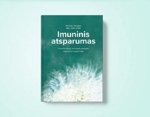 „Imuninis atsparumas“ – praktinis vadovas, kaip pagerinti savo sveikatą ir sumažinti ligų simptomus (+ knygos ištrauka) „Imuninis atsparumas“ – praktinis vadovas, kaip pagerinti savo sveikatą ir sumažinti ligų simptomus (+ knygos ištrauka)