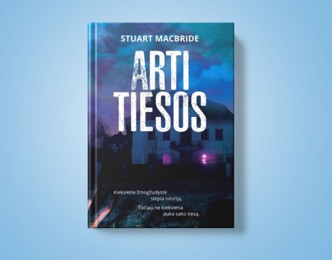 „Arti tiesos“ – kiekviena žmogžudystė atskleidžia istoriją (+ knygos ištrauka)