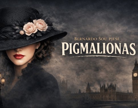„Pigmalionas / kas tave sukūrė“: kai klasika prabyla apie šiandieną
