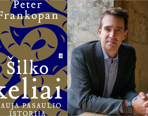 Tarp Rytų ir Vakarų: kaip „Šilko keliai“ keičia pasaulio istorijos pasakojimą