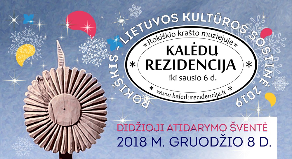 Rokiškyje – Kultūros sostinės ir Kalėdų rezidencijos atidarymo šventė