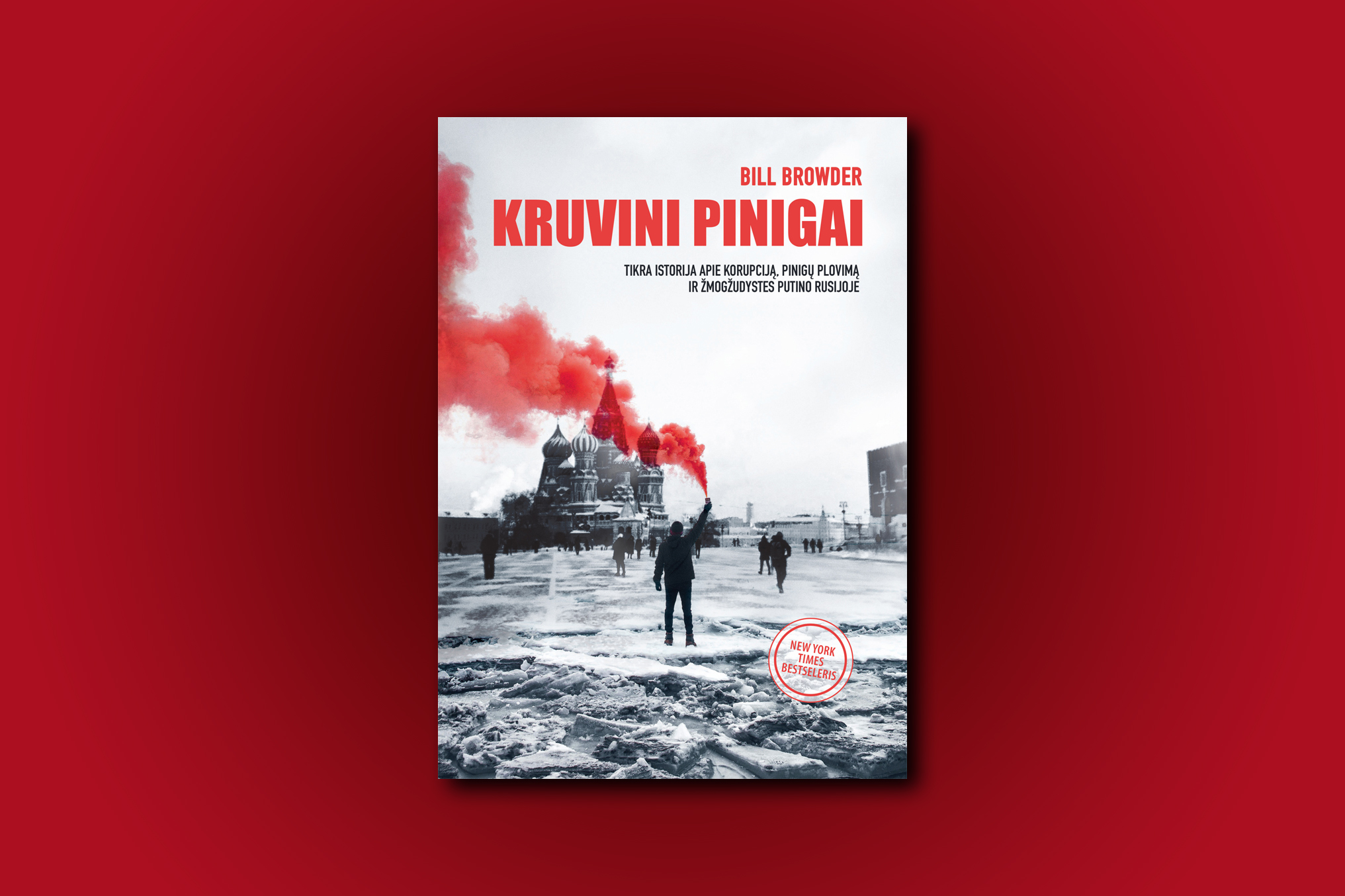 Kruvini pinigai. Tikra istorija apie korupciją, pinigų plovimą ir žmogžudystes Putino Rusijoje (+ knygos ištrauka) Kruvini pinigai. Tikra istorija apie korupciją, pinigų plovimą ir žmogžudystes Putino Rusijoje (+ knygos ištrauka)